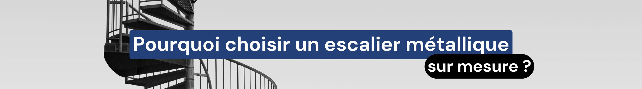 Article pourquoi choisir un atelier métallique sur mesure ? Métallerie Techni Métal